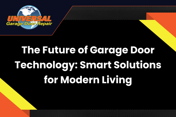 Future of Garage Door Technology