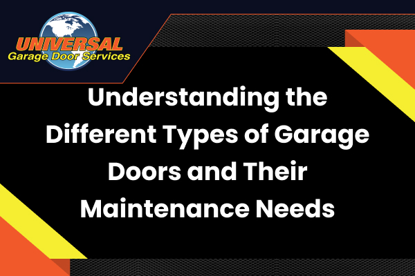 Different Types of Garage Doors